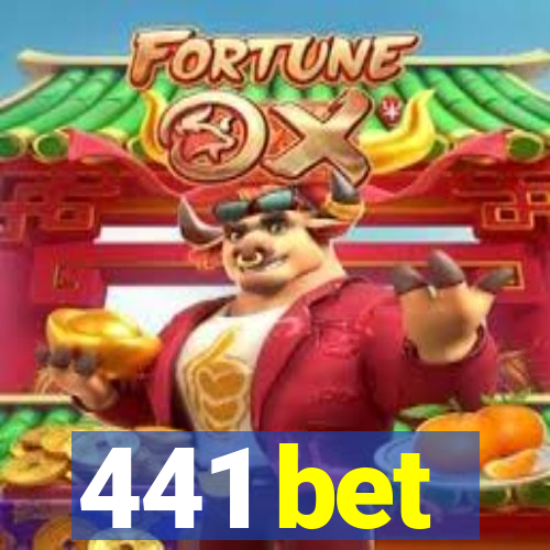 441 bet